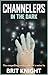 CHANNELERS: In the Dark