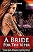 A Bride for the Viper: Dark...