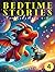 Bedtime Stories for Kids Ages 4-8 by Mary     Watson