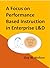 A Focus on Performance Base...