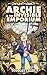 Archie & The Invisible Emporium: A boy gets a job in a strange store that shouldn’t exist [a magical realism book for ages 8-12] (Our Weird World series)