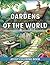 Gardens Of The World: Adult...
