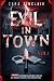Evil In Town Vol 1: 5 Most ...