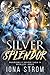 Silver Splendor  by Iona Strom