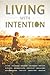 Living With Intention by Marc Scheff