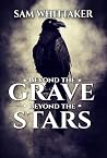 Beyond the Grave,...