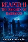 Reaper II: The Kn...