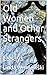 Old Women and Other Strangers by Linda Wisniewski