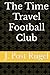 The Time Travel Football Club