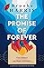 The Promise of Forever