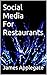 Social Media for Restaurants