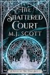 The Shattered Court