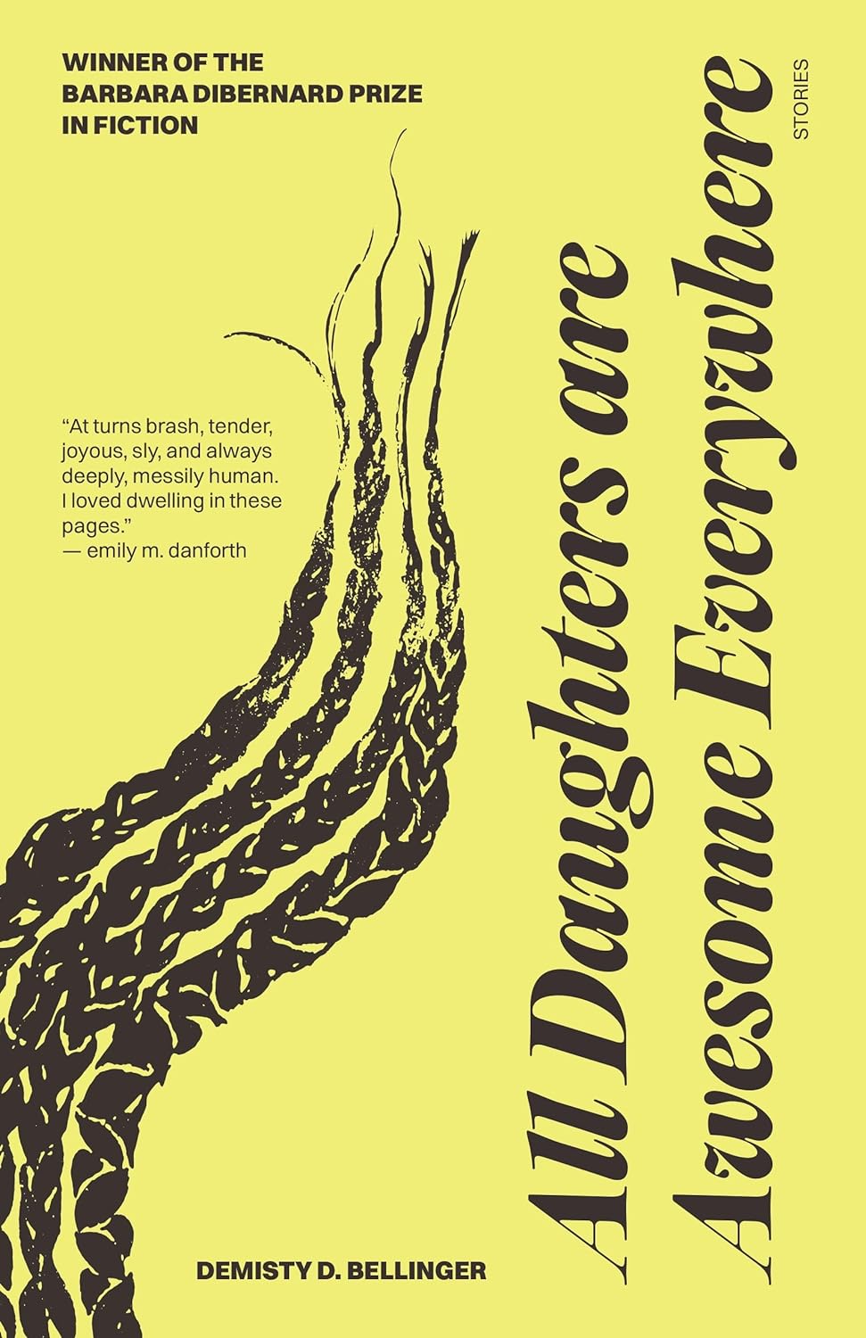 All Daughters Are Awesome Everywhere: Stories (Paperback)