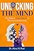 Unlocking the Mind: The Rol...
