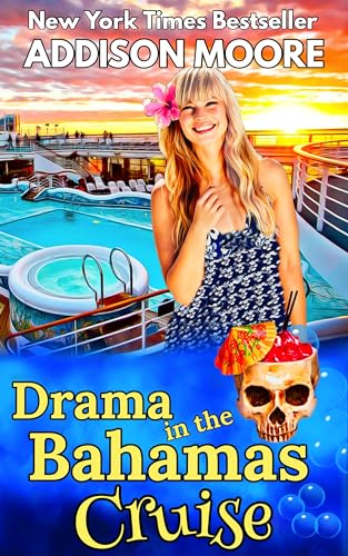 Drama in the Bahamas Cruise (Cruise Ship Cozy Mystery #9)