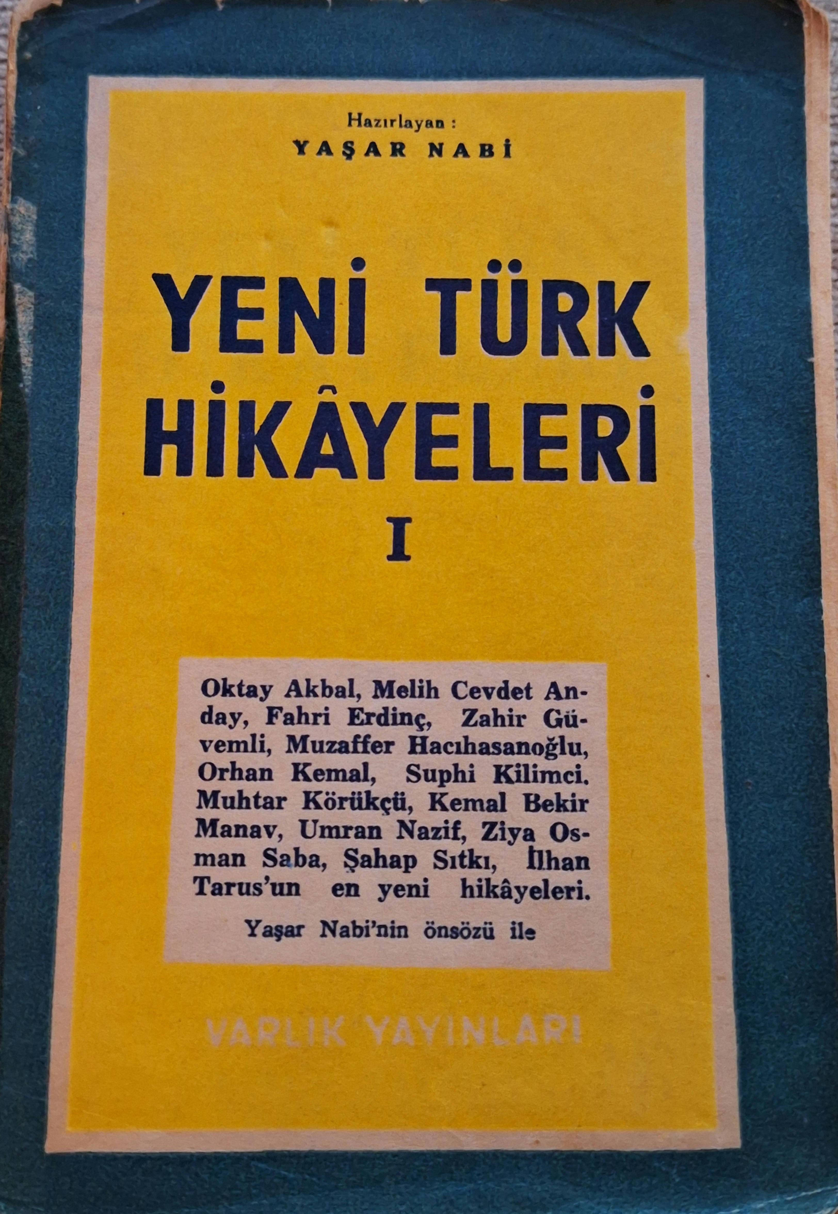 Yeni Türk Hikâyeleri I