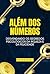 Além dos Números: Desvendan...