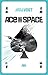 Ace in Space