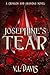 Josephine's Tear (Crimson a...
