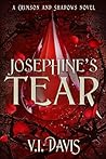 Book cover for Josephine's Tear (Crimson and Shadows, #1)