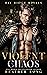 Violent Chaos (Bay Ridge Ro...