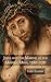 Jesus and the Making of the...