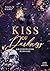 Kiss of Darkness - Grenzenlose Hingabe - Band 2 (Dark Mafia Romance) (Darkness Reihe) (German Edition)