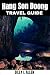 Hang Son Doong Travel Guide...