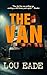 The Van by Lou Eade The Van by Lou Eade