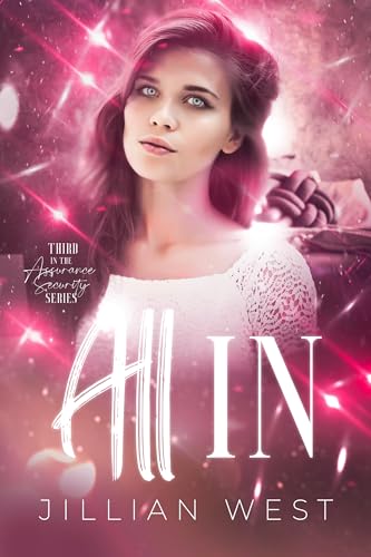 All In (Assurance Security #3)
