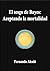 El sesgo de Bayes: Aceptand...