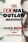 The Sexual Outlaw...