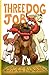 Three Dog Job