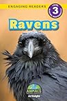 Ravens: Animals That Make a Difference! (Engaging Readers, Level 3) Ravens: Animals That Make a Difference! (Engaging Readers, Level 3)