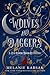 Wolves and Daggers (The Red Cape Society #1)
