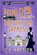 Murder on the Brighton Express (Cleopatra Fox, #9)