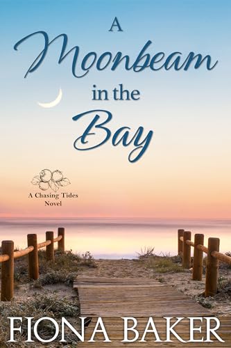 A Moonbeam in the Bay (Chasing Tides #5)