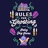 Rules for Ghosting by Shelly Jay  Shore