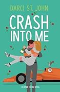 Crash Into Me