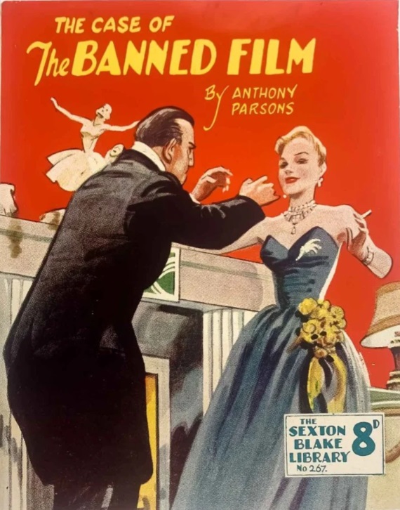 The Case of the Banned Film (Sexton Blake Library, 3rd series, #267)