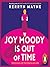 Joy Moody is Out of Time