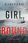 Girl, Bound
