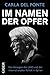 Im Namen der Opfer: Das Ver...