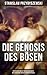 Die Gnosis des Bösen - Ents...