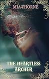 The Heartless Archer