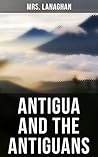 Antigua and the A...
