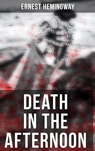 Death in the Afternoon