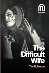 The Difficult Wife