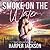Smoke on the Water by Harper  Jackson