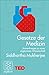 Gesetze der Medizin: Anmerkungen zu einer ungewissen Wissenschaft. TED Books (German Edition)
